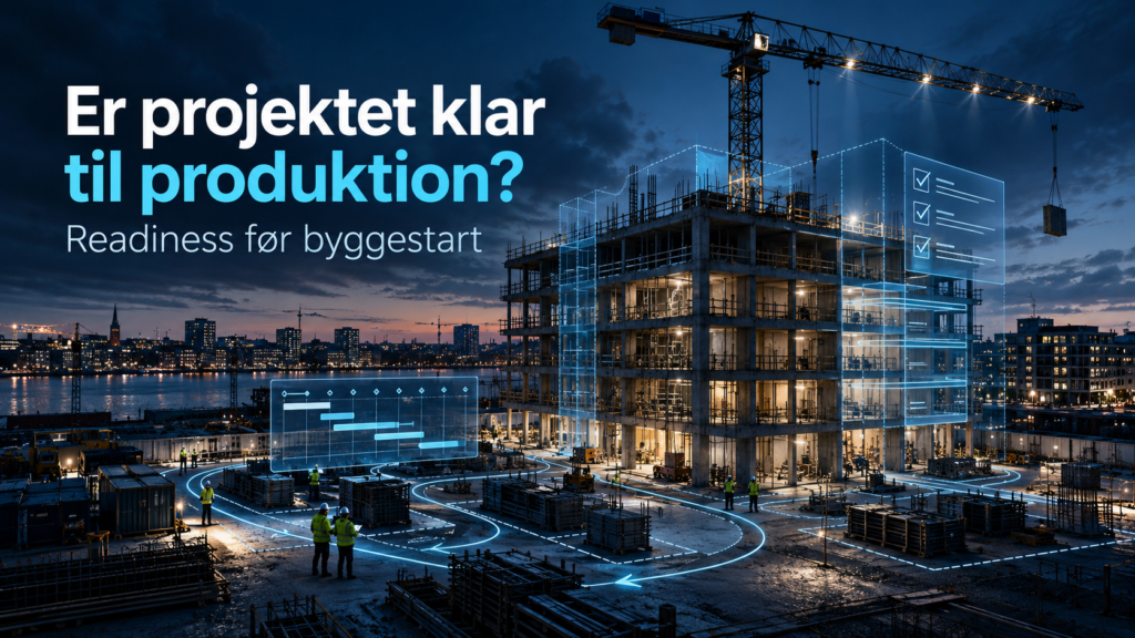 Byggeprojekt ved blue hour med fokus på production readiness før byggestart